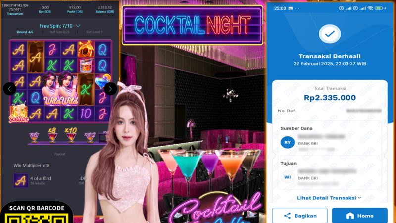 KEMENANGAN MEMBER BERMAIN DI COCKTAIL NIGHT