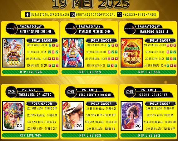 POLA GACOR TERUPDATE 19 MEI 2025 – MUTASITOTO