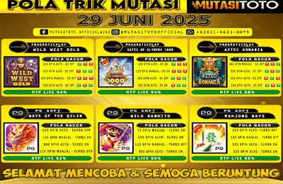 POLA GACOR TERUPDATE 29 JUNI 2025 – MUTASITOTO