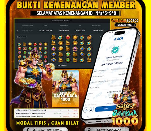 KEMENANGAN MEMBER BERMAIN DI GATES OF GATOTKACA 1000
