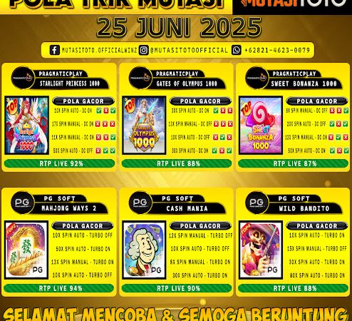 POLA GACOR TERUPDATE 25 JUNI 2025 – MUTASITOTO