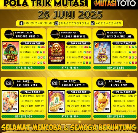POLA GACOR TERUPDATE 26 JUNI 2025 – MUTASITOTO