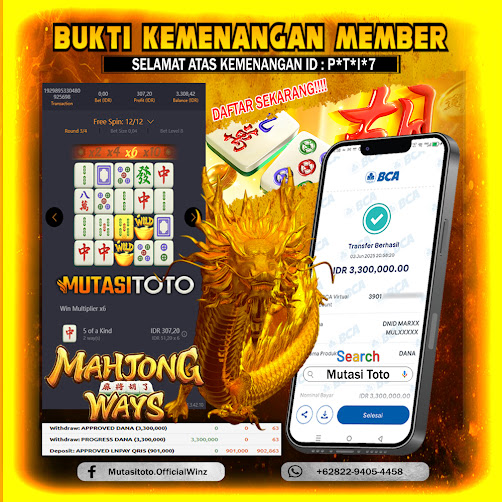 KEMENANGAN MEMBER BERMAIN DI MAHJONG WAYS