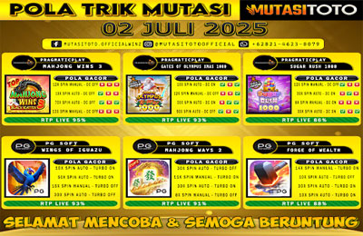POLA GACOR TERUPDATE 02 JULY 2025 – MUTASITOTO