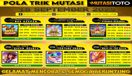 POLA GACOR TERUPDATE 18 SEPTEMBER 2025 – MUTASITOTO