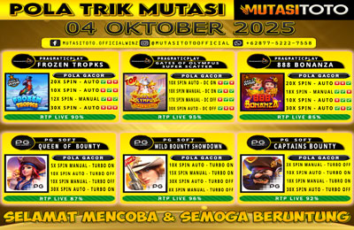 POLA GACOR TERUPDATE 04 OKTOBER 2025 – MUTASITOTO