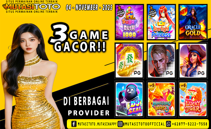 GAME GACOR TERUPDATE 04- NOVEMBER-2025 – MUTASITOTO