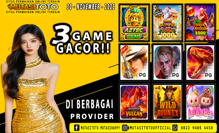 GAME GACOR TERUPDATE 30 – NOVEMBER-2025 – MUTASITOTO